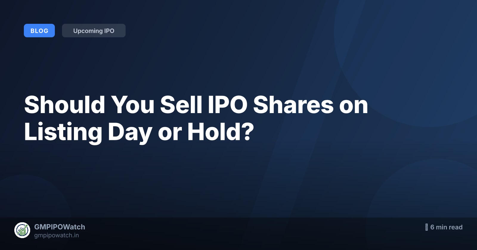 Should You Sell IPO Shares on Listing Day or Hold?