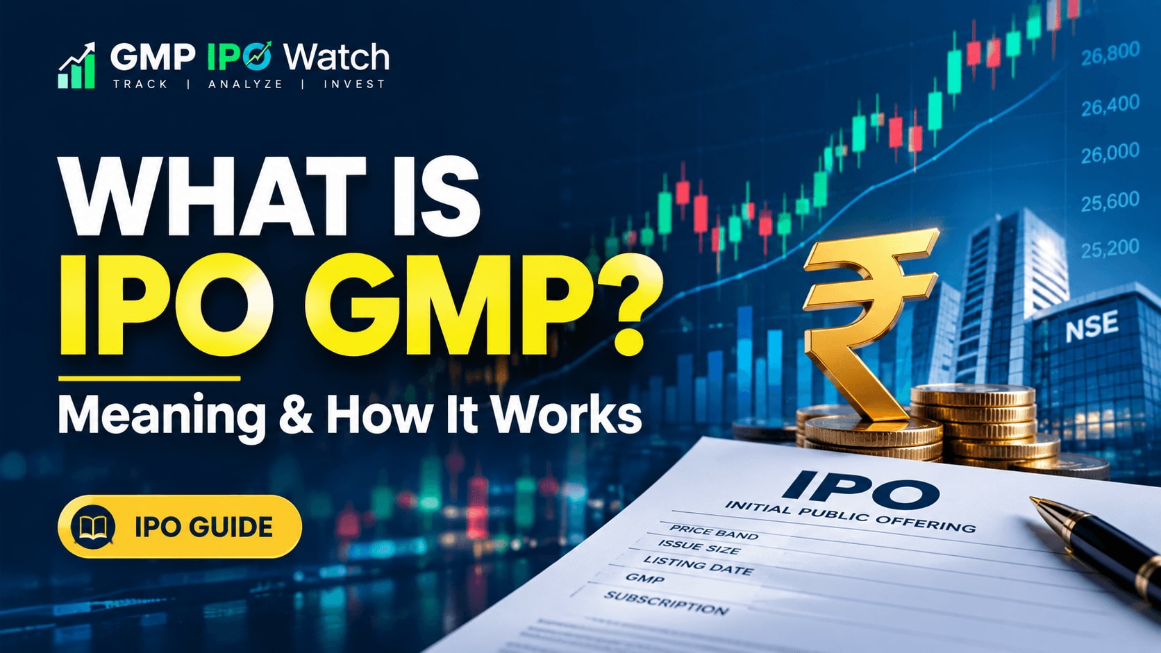 What Is IPO GMP? Meaning & How It Works